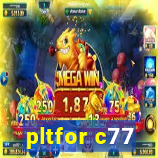 pltfor c77